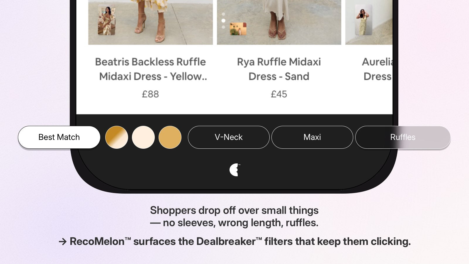 Shoppers drop off over small things — no sleeves, wrong length..