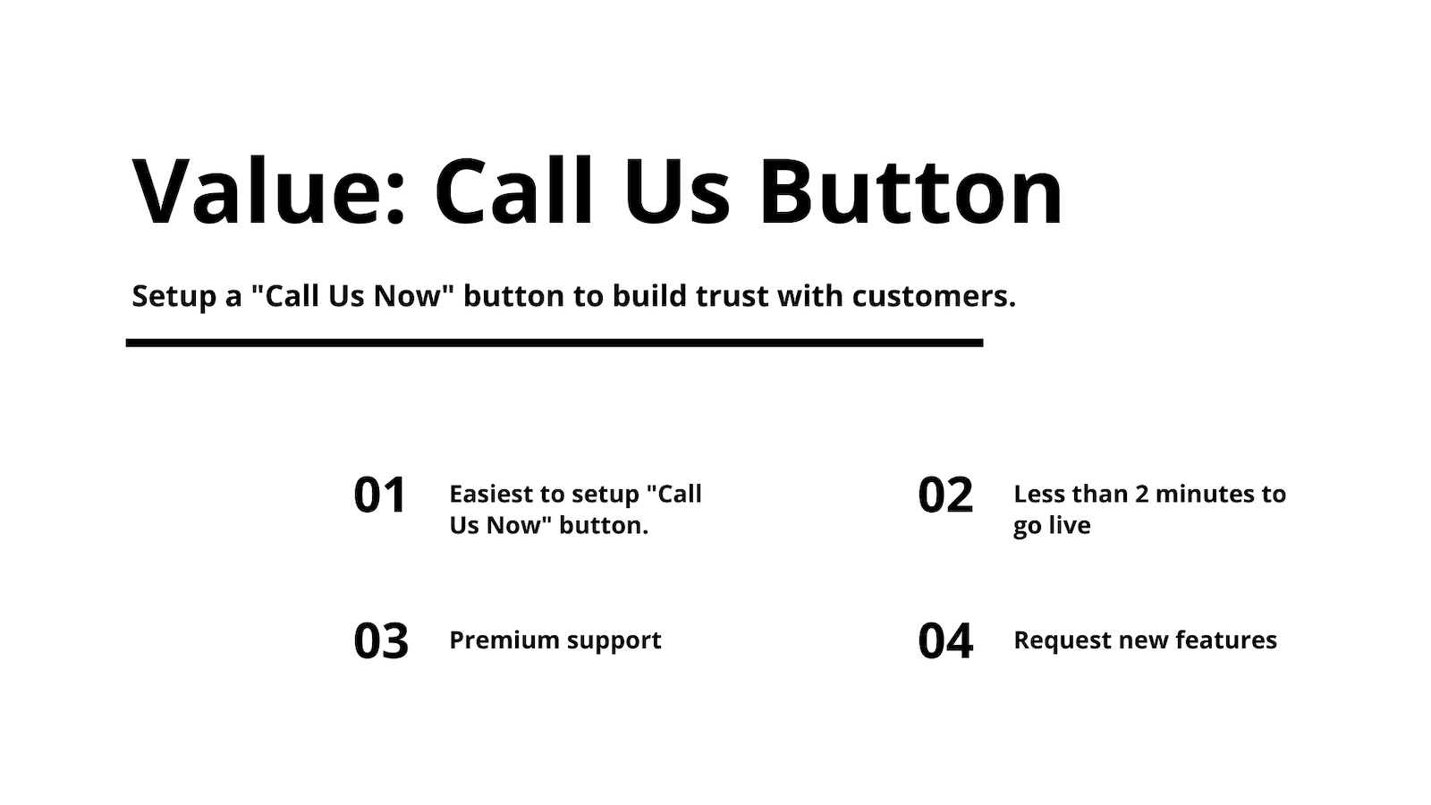 Why use Value Call Us Button