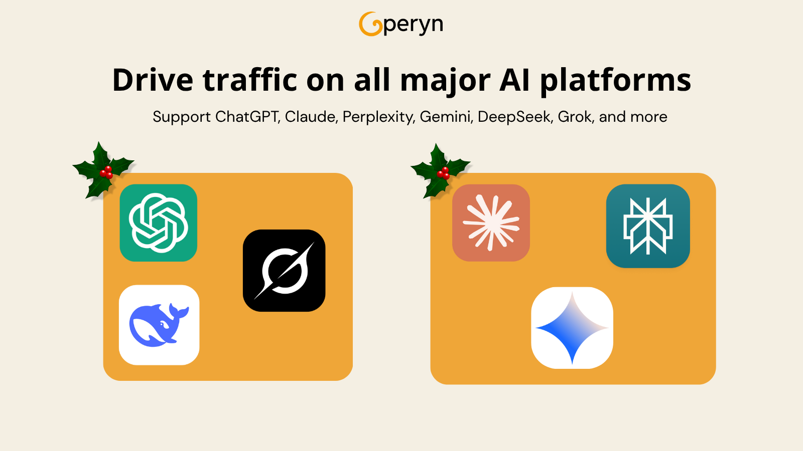 Drive traffic on all major AI platform