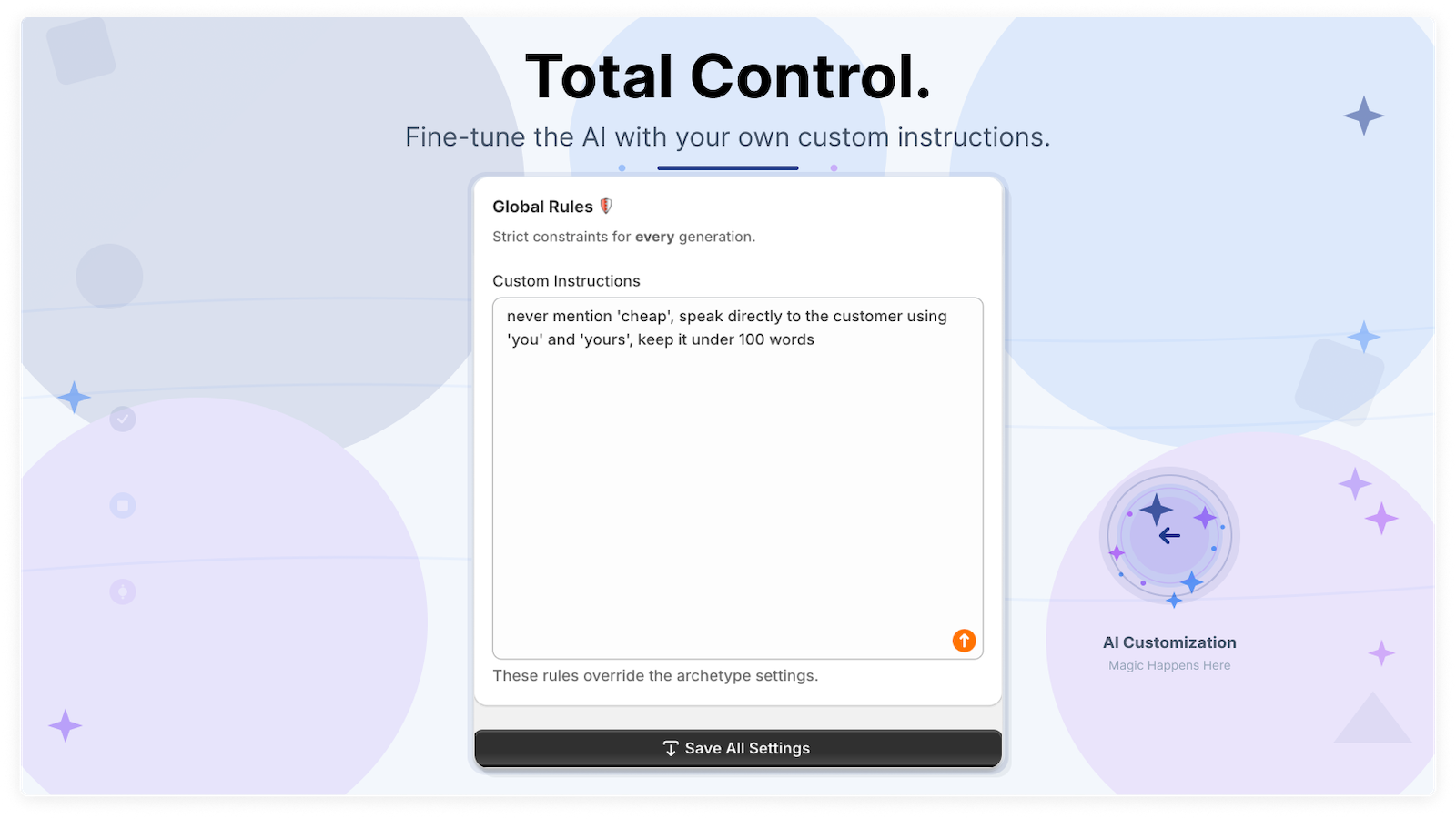 Set strict global rules to customize all AI content.