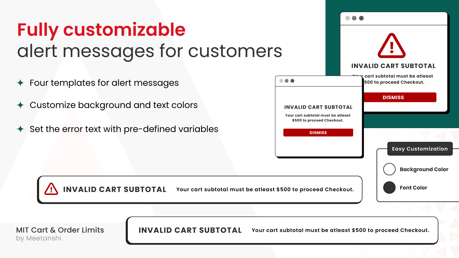 Fully customizable alert messages for customers