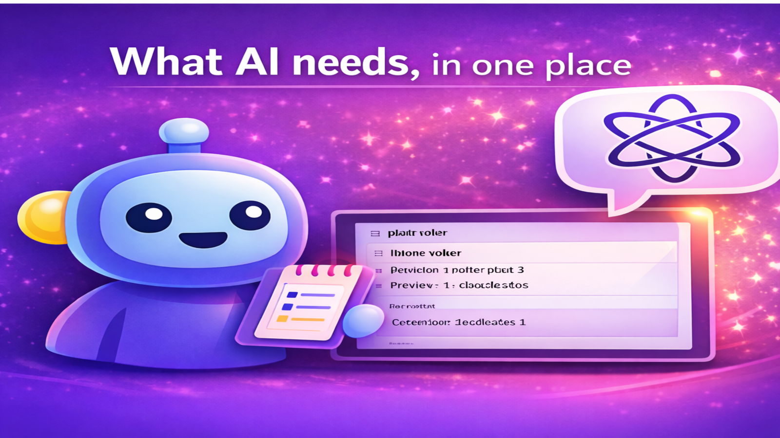 What AI needs, in one place