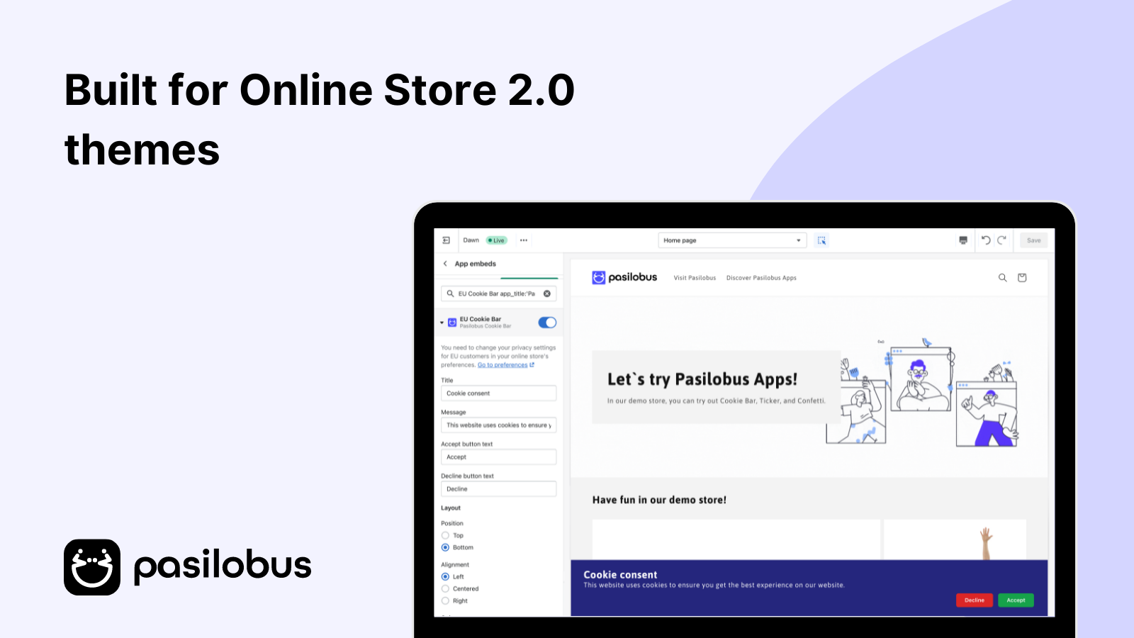 Built for Online Store 2.0 themes | Cookie bar