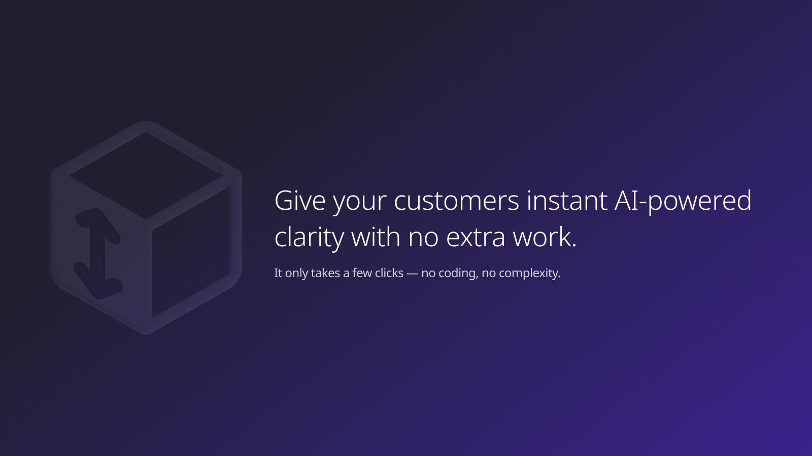 Instant AI-powered size clarity with no coding or extra setup