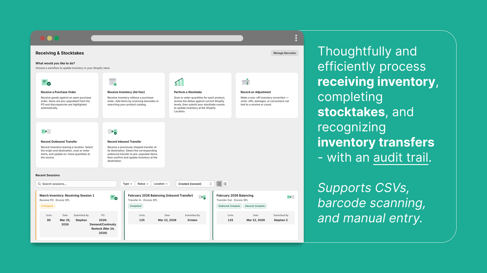 Receive inventory, execute adjustments, record stock transfers