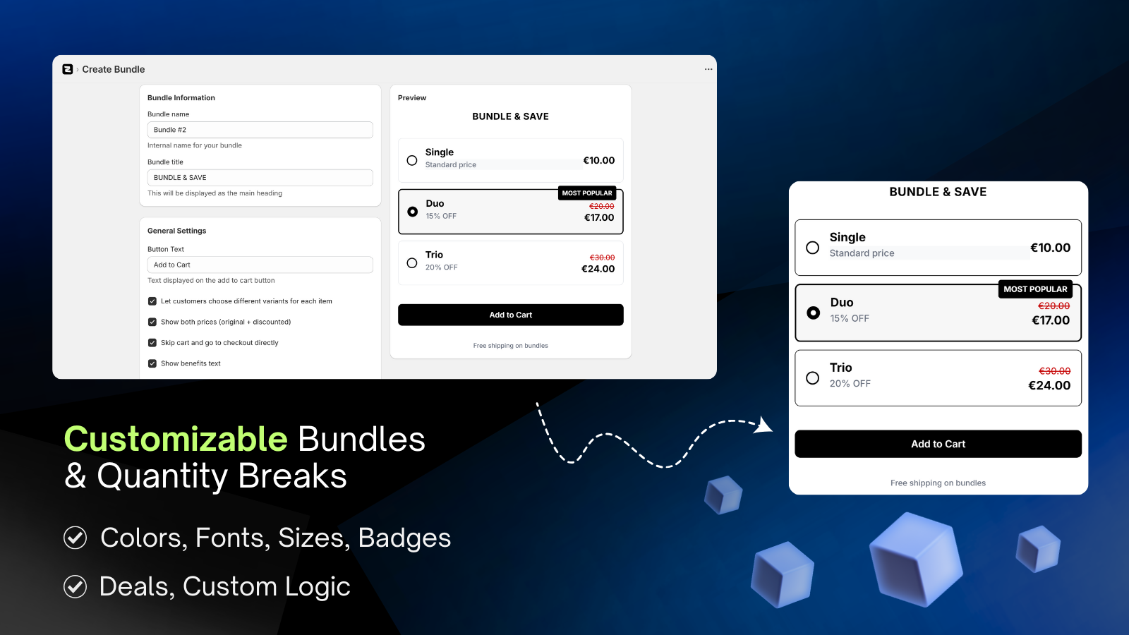 Customize your Bundles and Quantity Breaks.