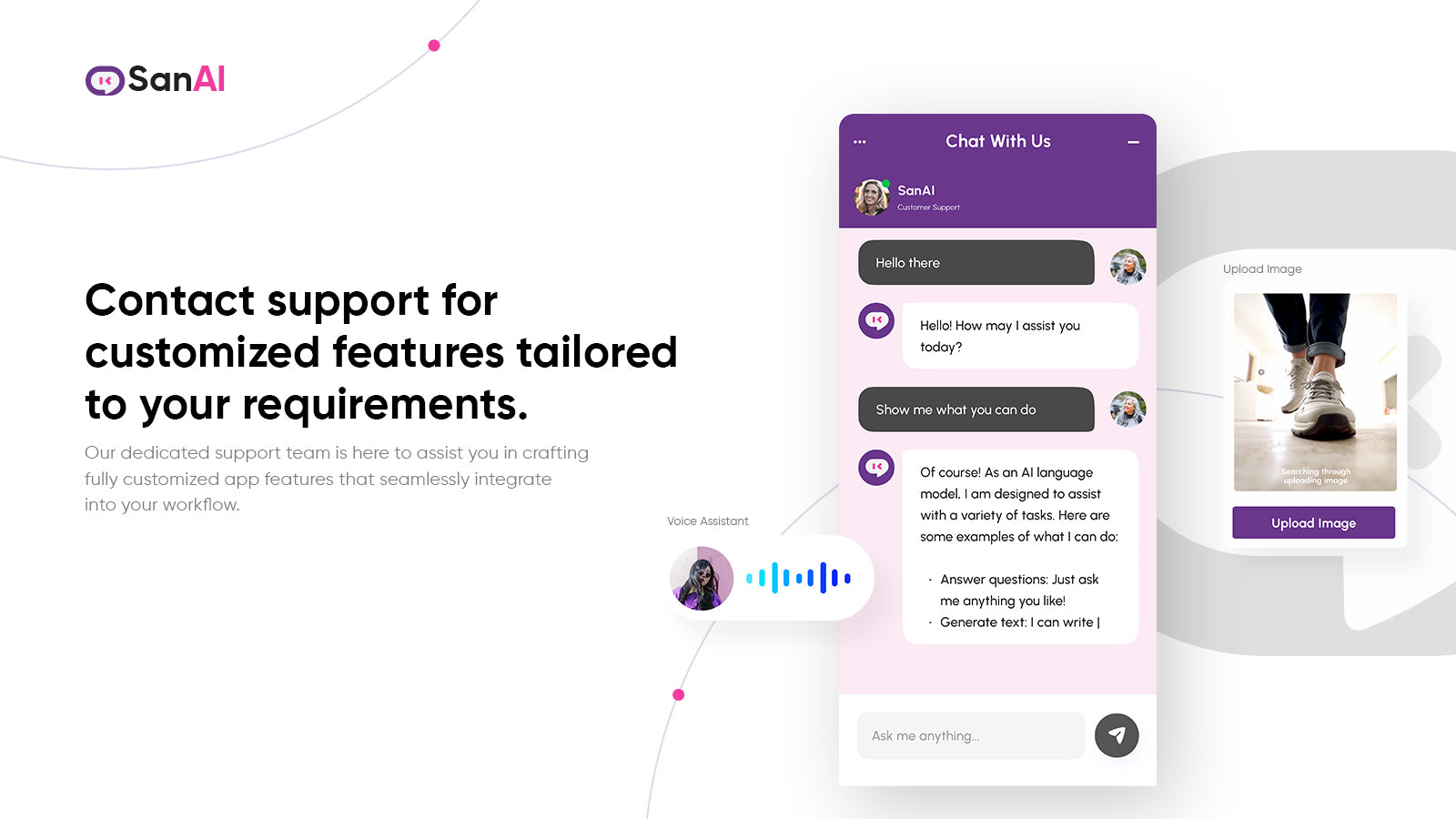 Contact support for customized features.