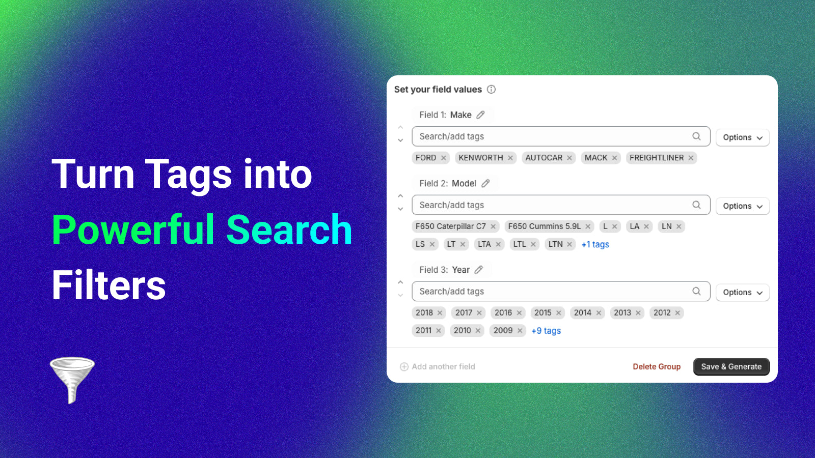 Turn tags into powerful search filters for year / make / model