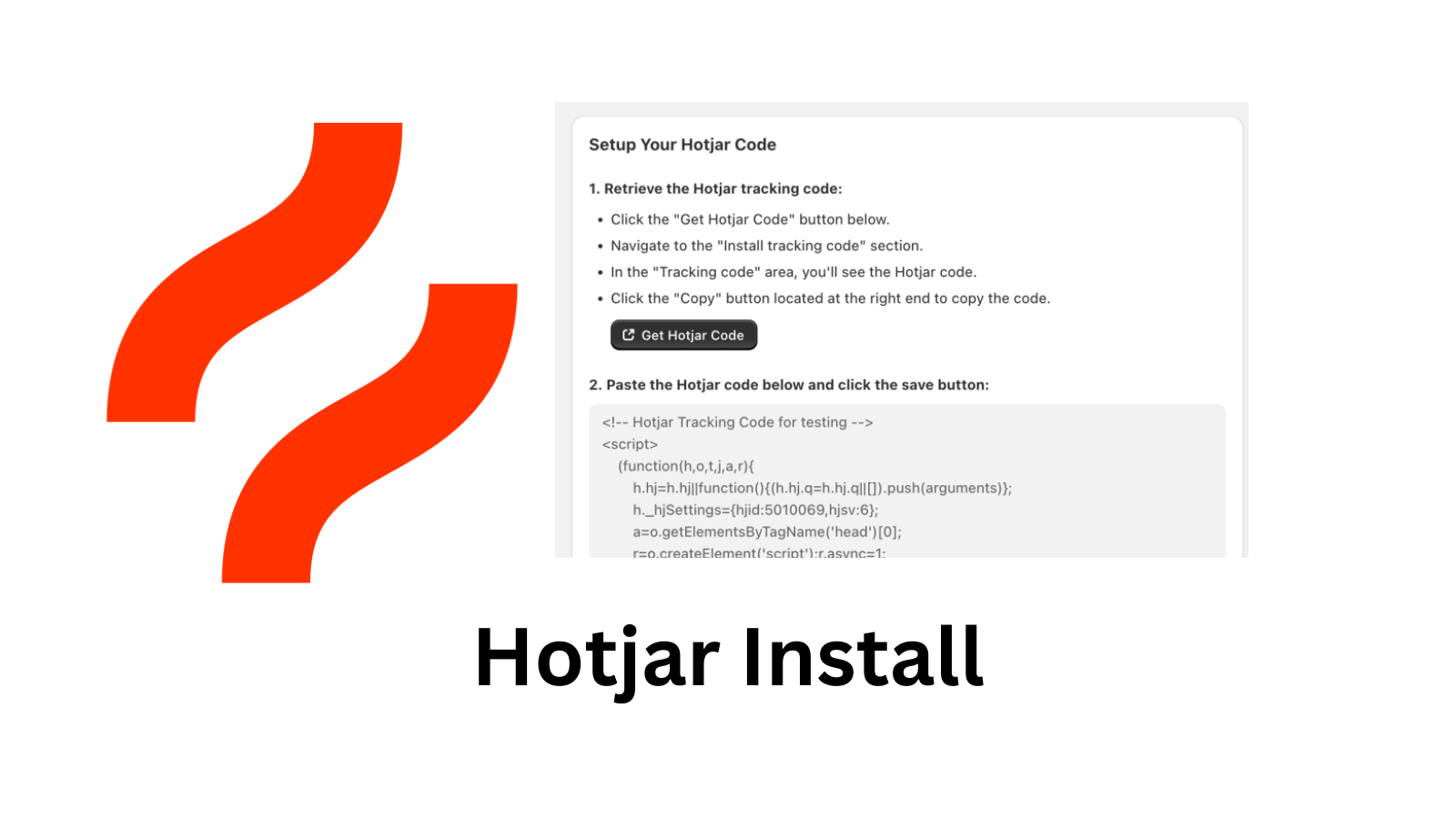 Copy paste code to Hotjar for recording