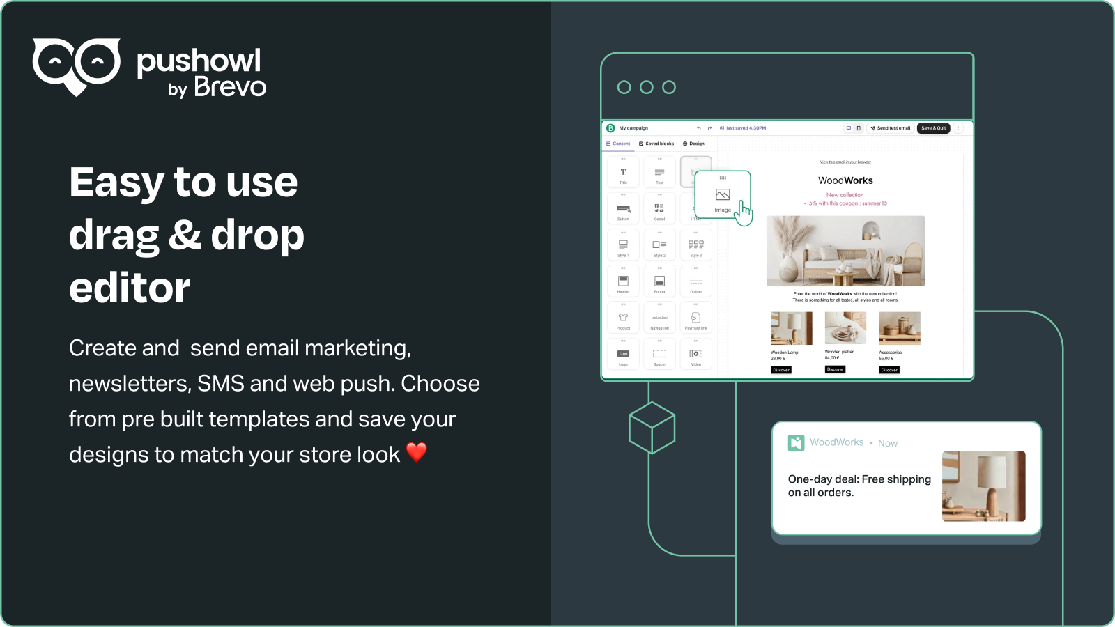 Create and send email marketing, newsletters, SMS and web push.