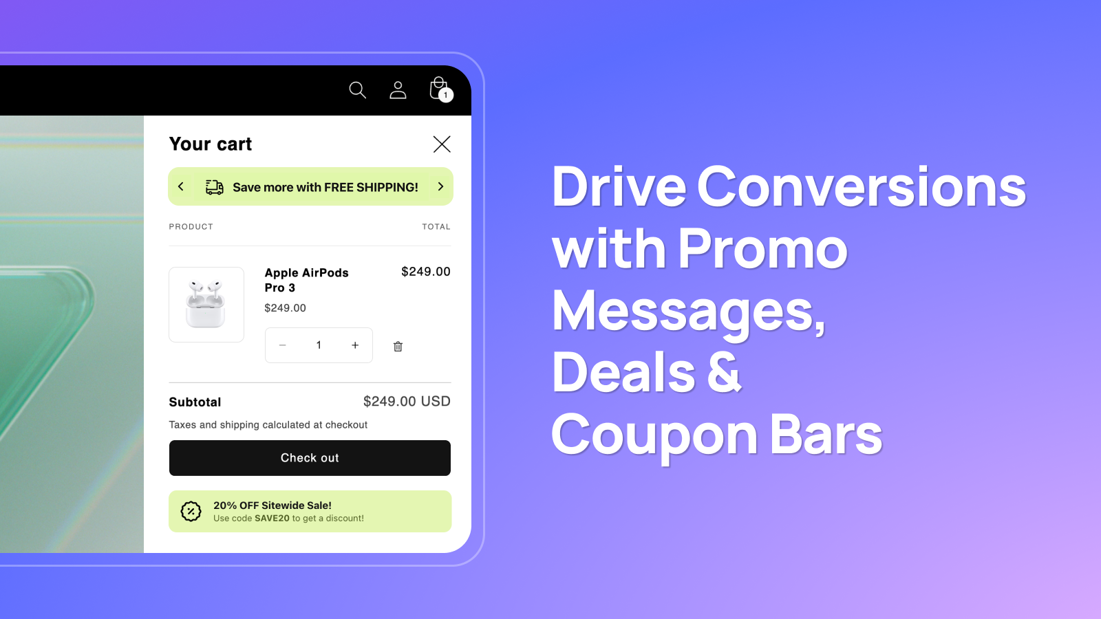 Drive Conversions with Promo Messages, Deals & Coupon Bars