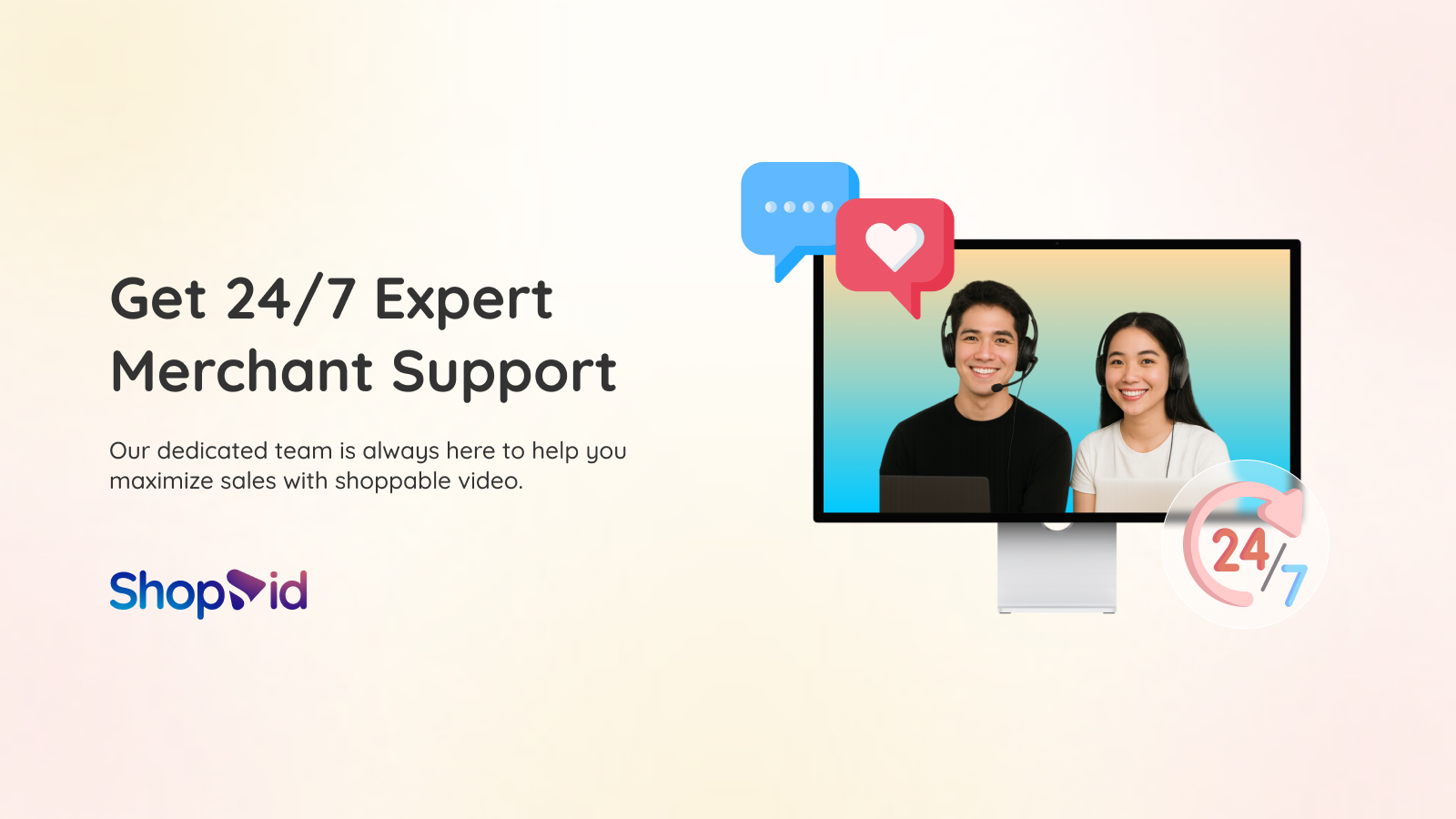 Get 24/7 expert merchant support