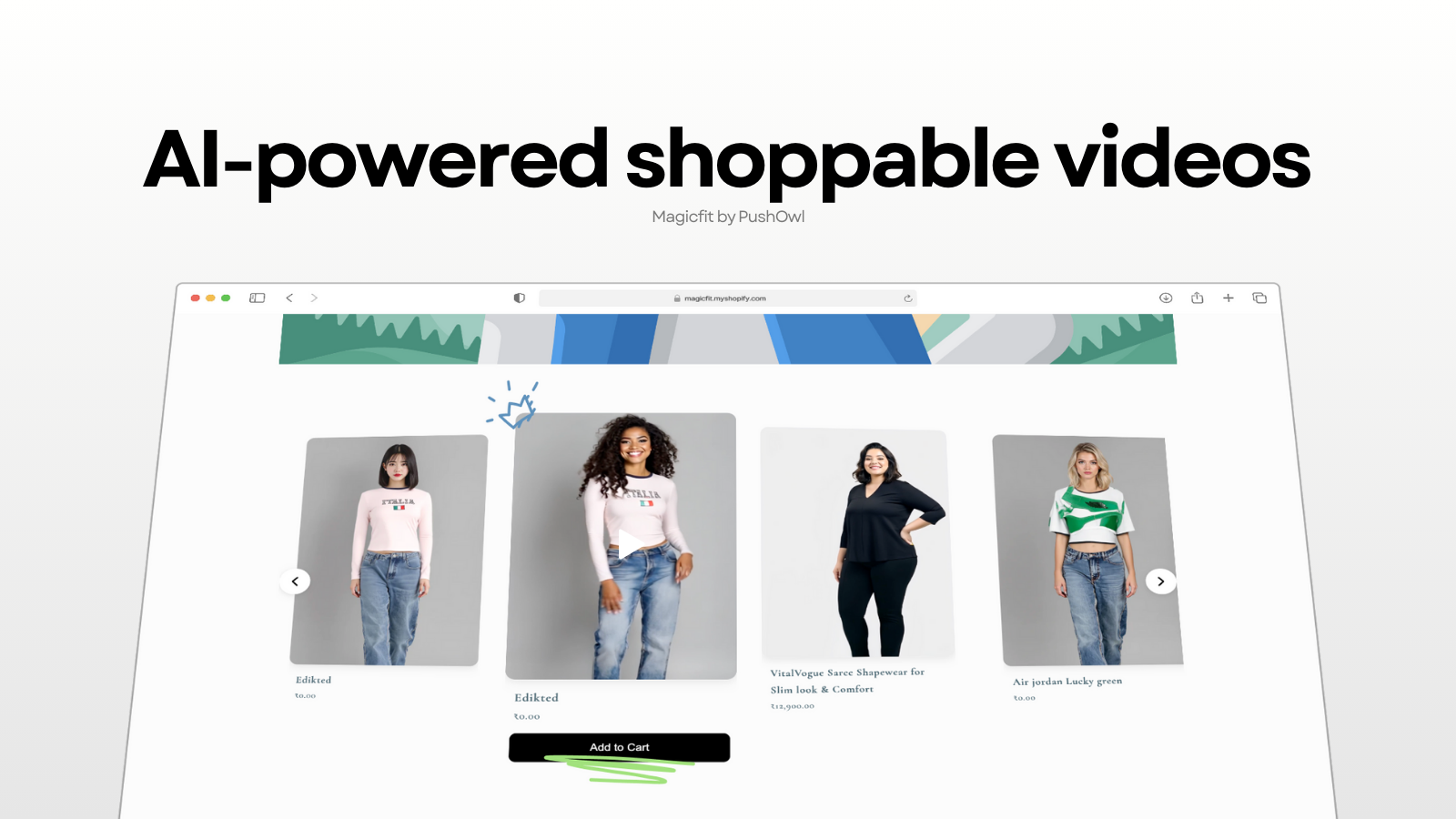 Add AI-powered shoppable videos on your store