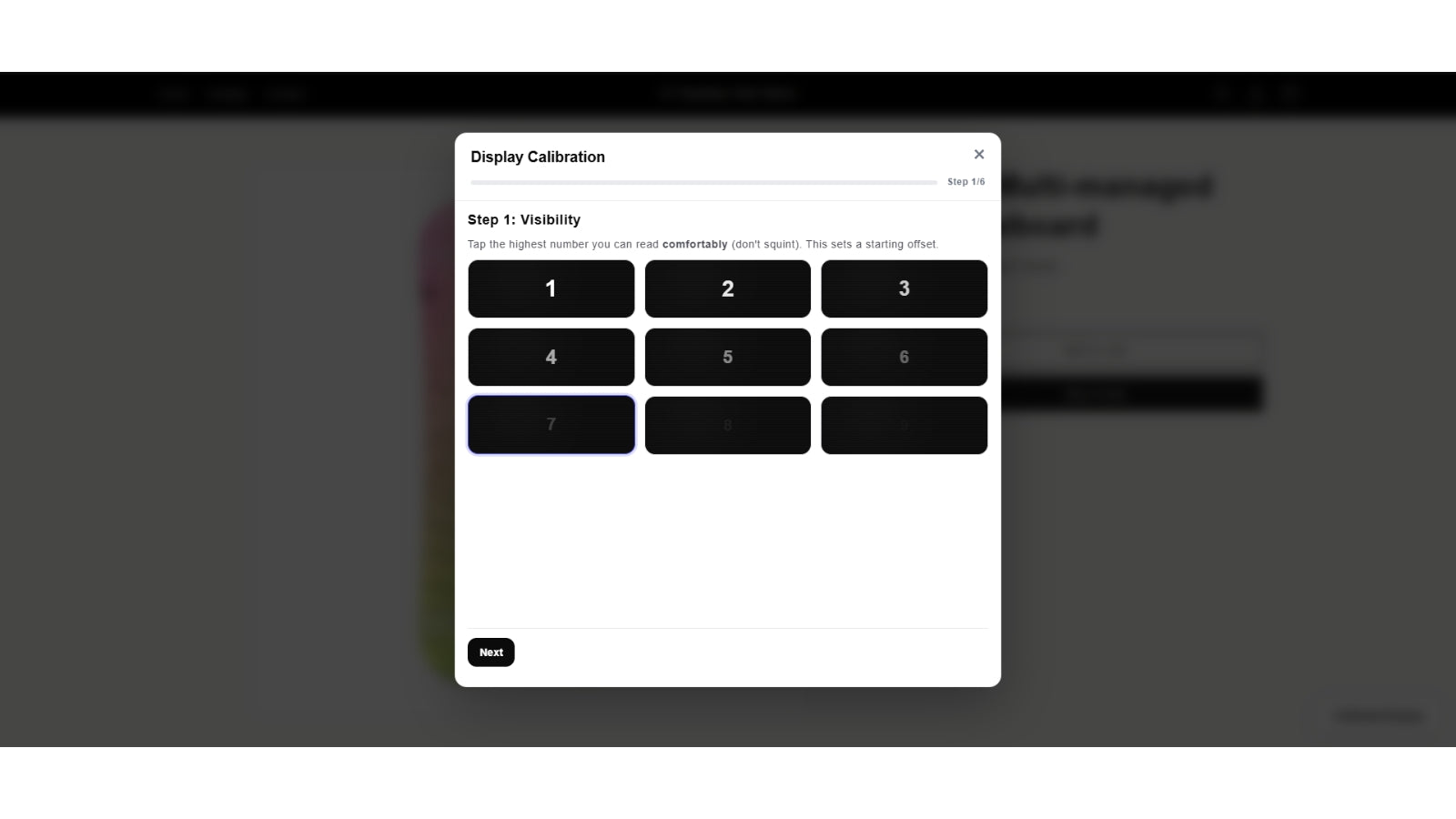 Calibration menu will take the customer through 6 steps.