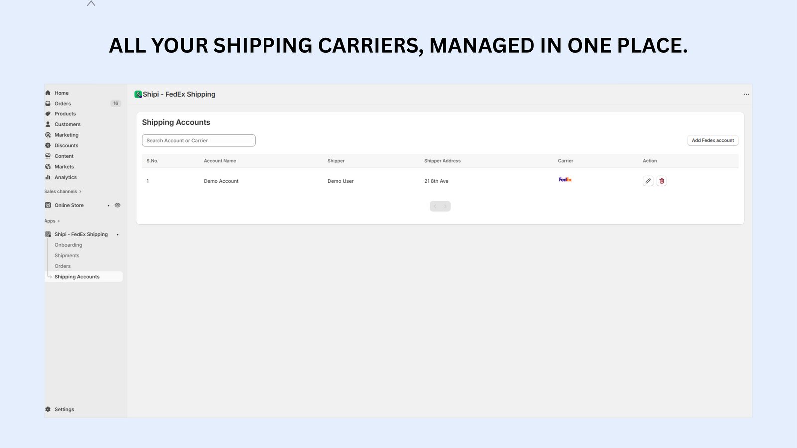 Fedex carrier, managed in one place.