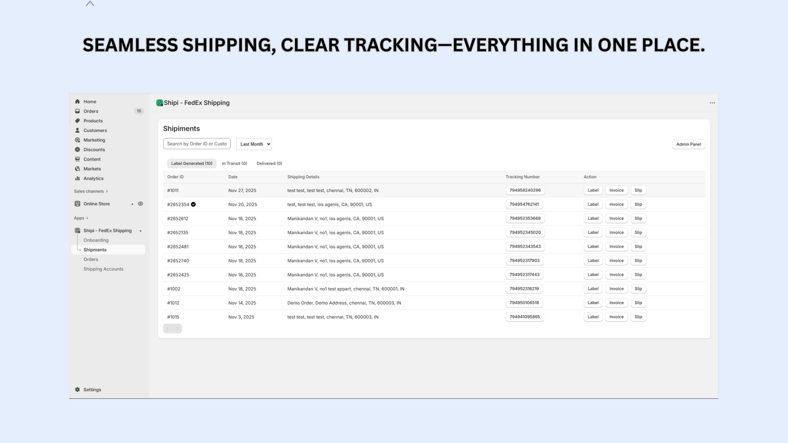 Seamless shipping, clear tracking—everything in one place.
