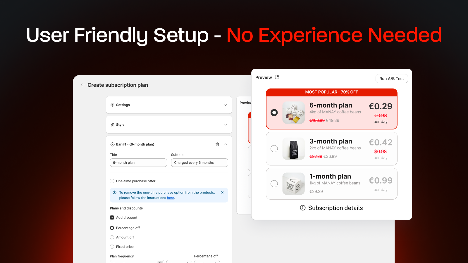 User-Friendly Setup – No Coding Experience Needed