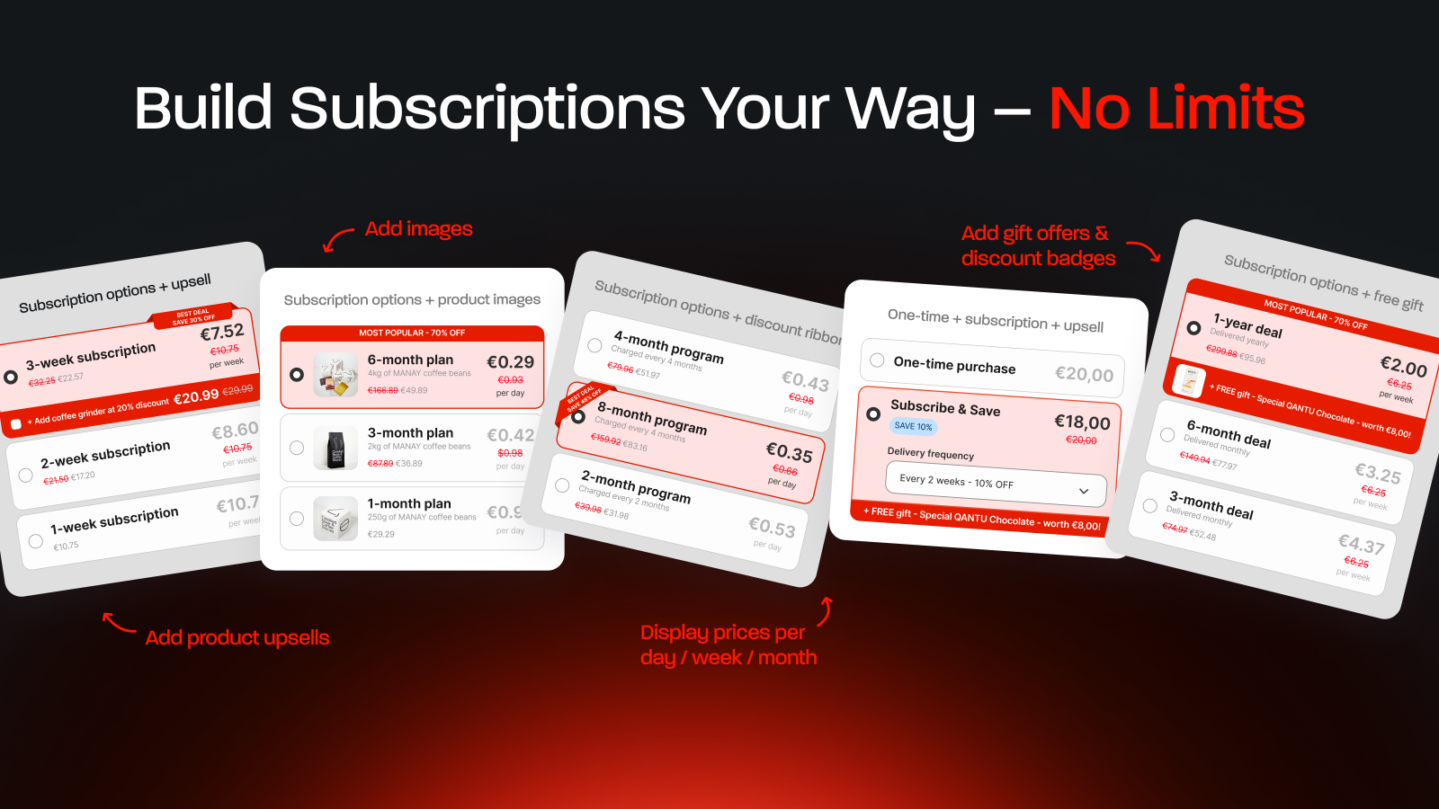 Build Any Type Of Subscriptions Your Way - No Limits