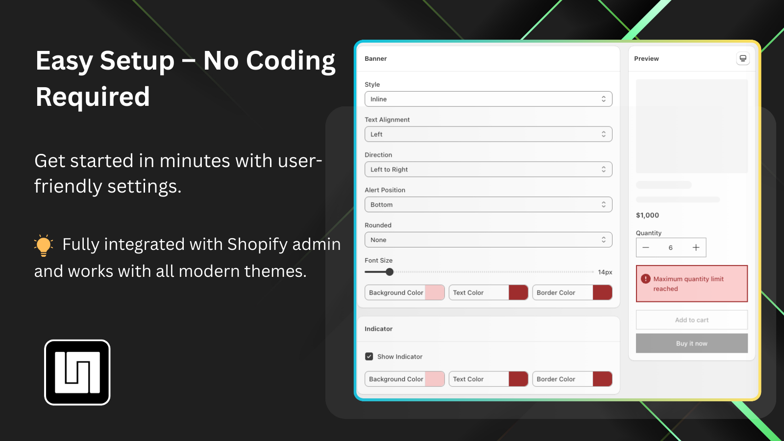 Easy setup - no coding requried
