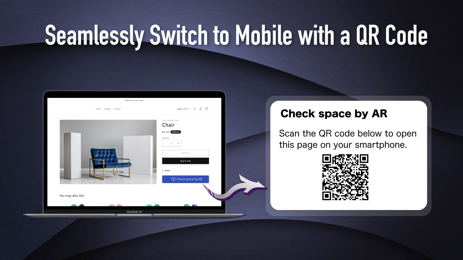 Seamlessly Switch to Mobile with a QR Code