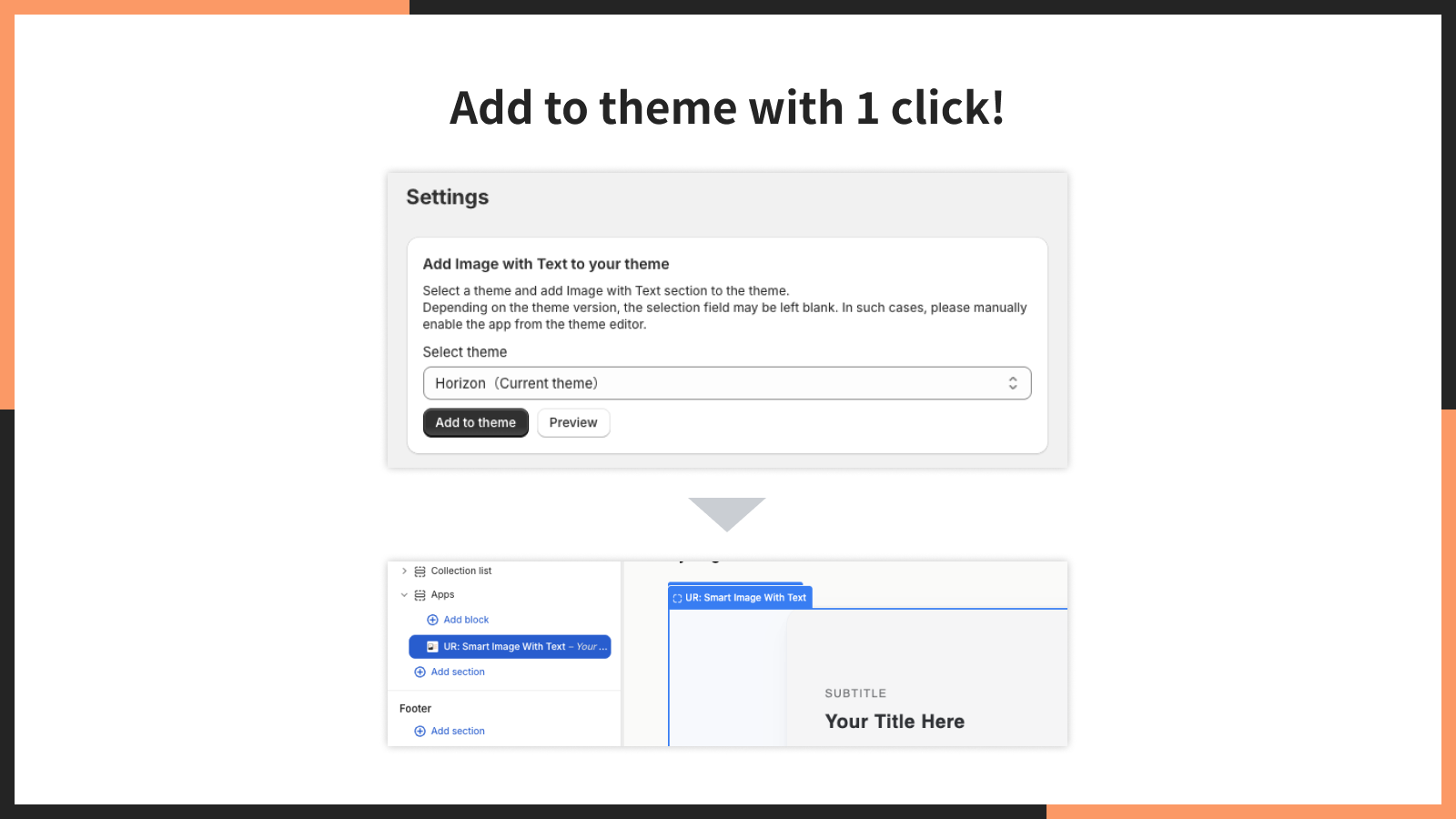 Add to theme with 1 click!