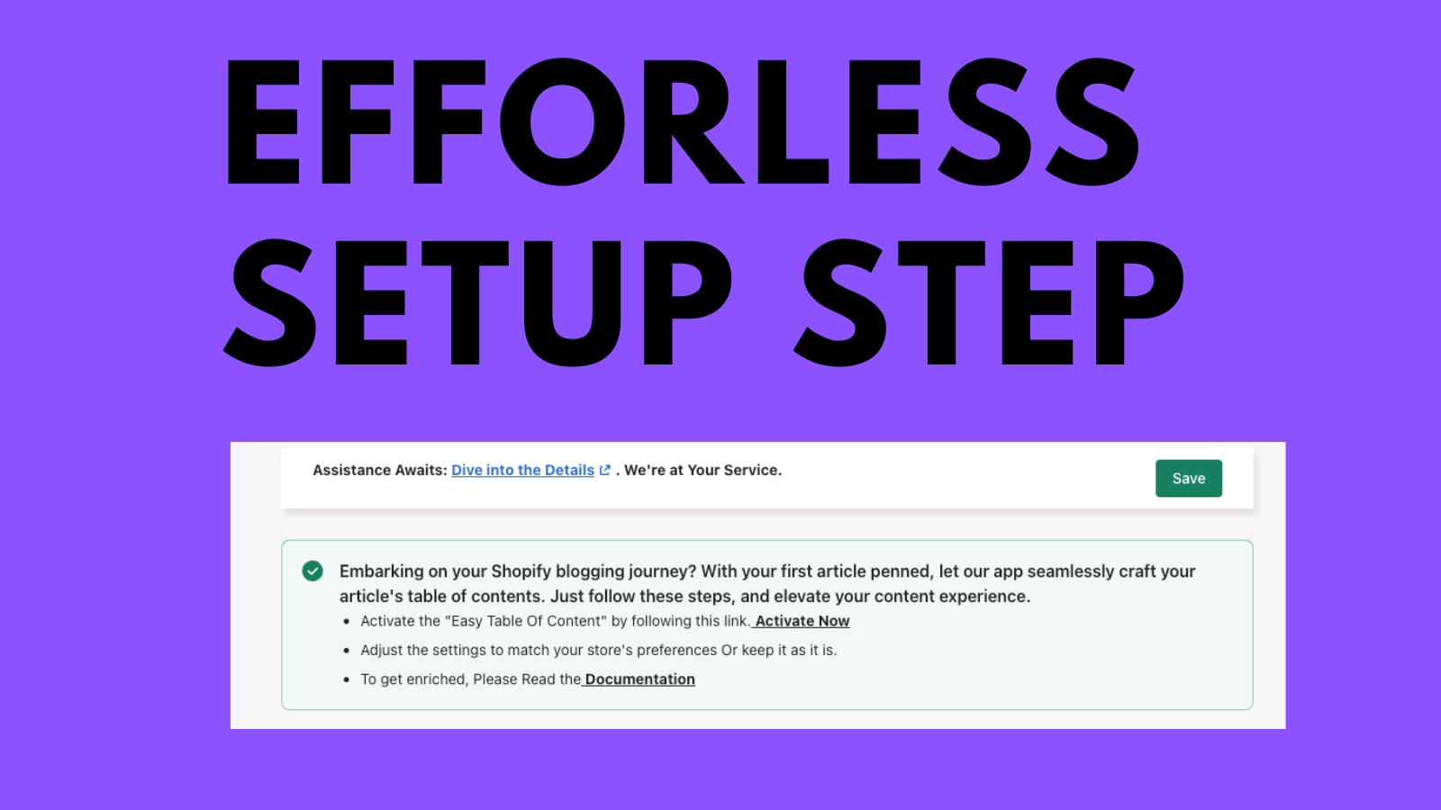 Effortless setup step