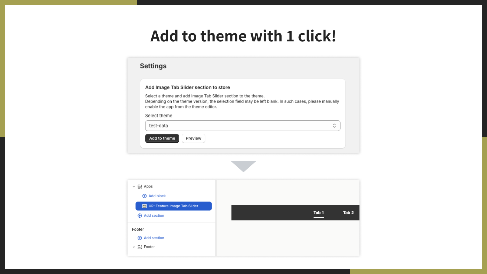 Add to theme with 1 click!