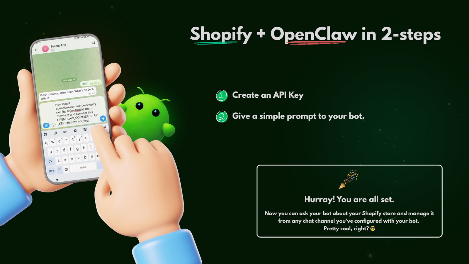 Shopify + OpenClaw in 2 steps