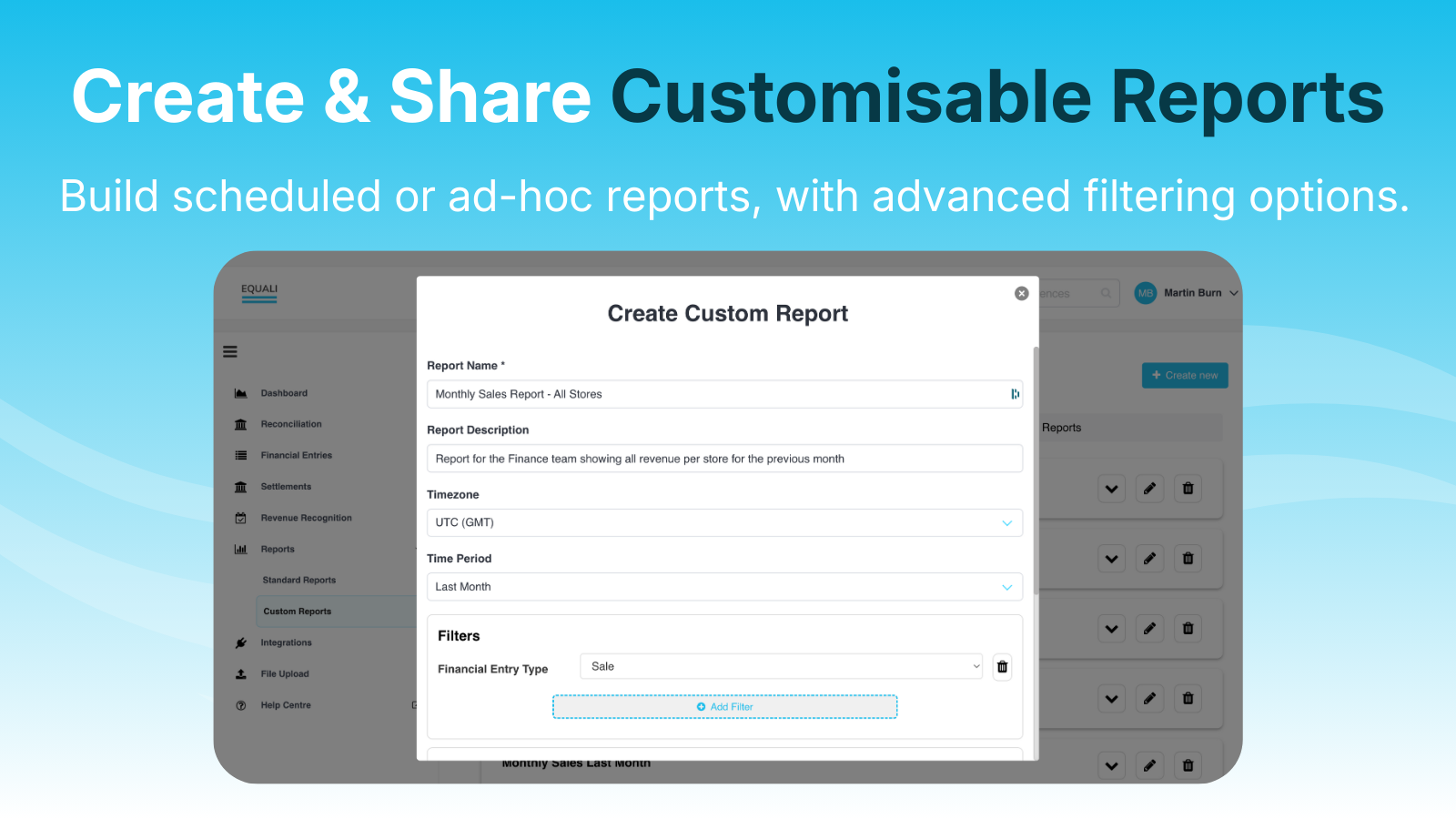 Screenshot showing Equali's Custom Reporting Wizard