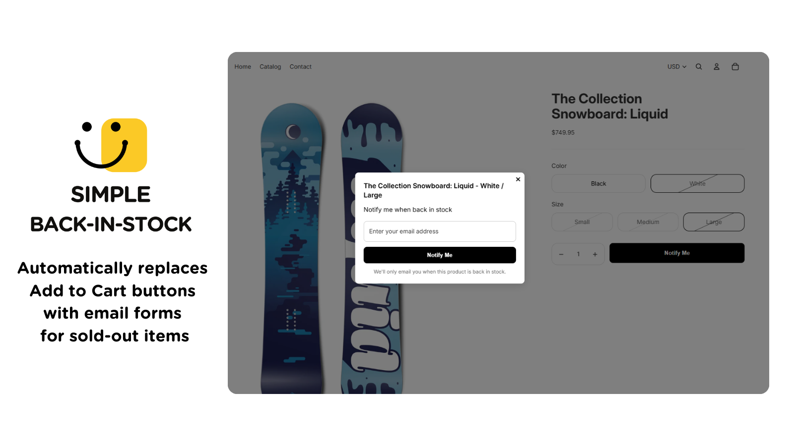 Automatically replaces Add to Cart buttons with email forms 