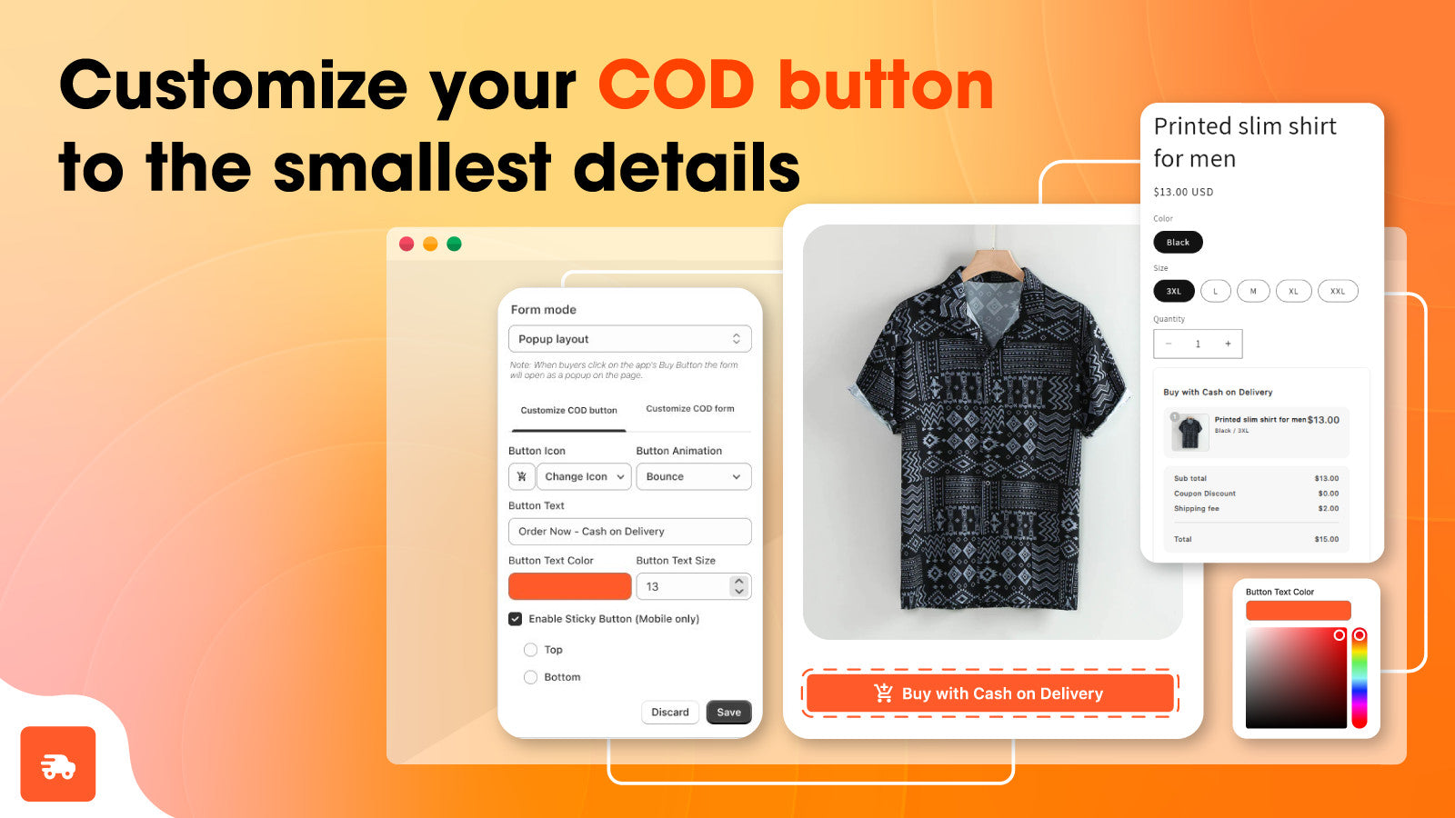 Unlimited customization for your COD form and button