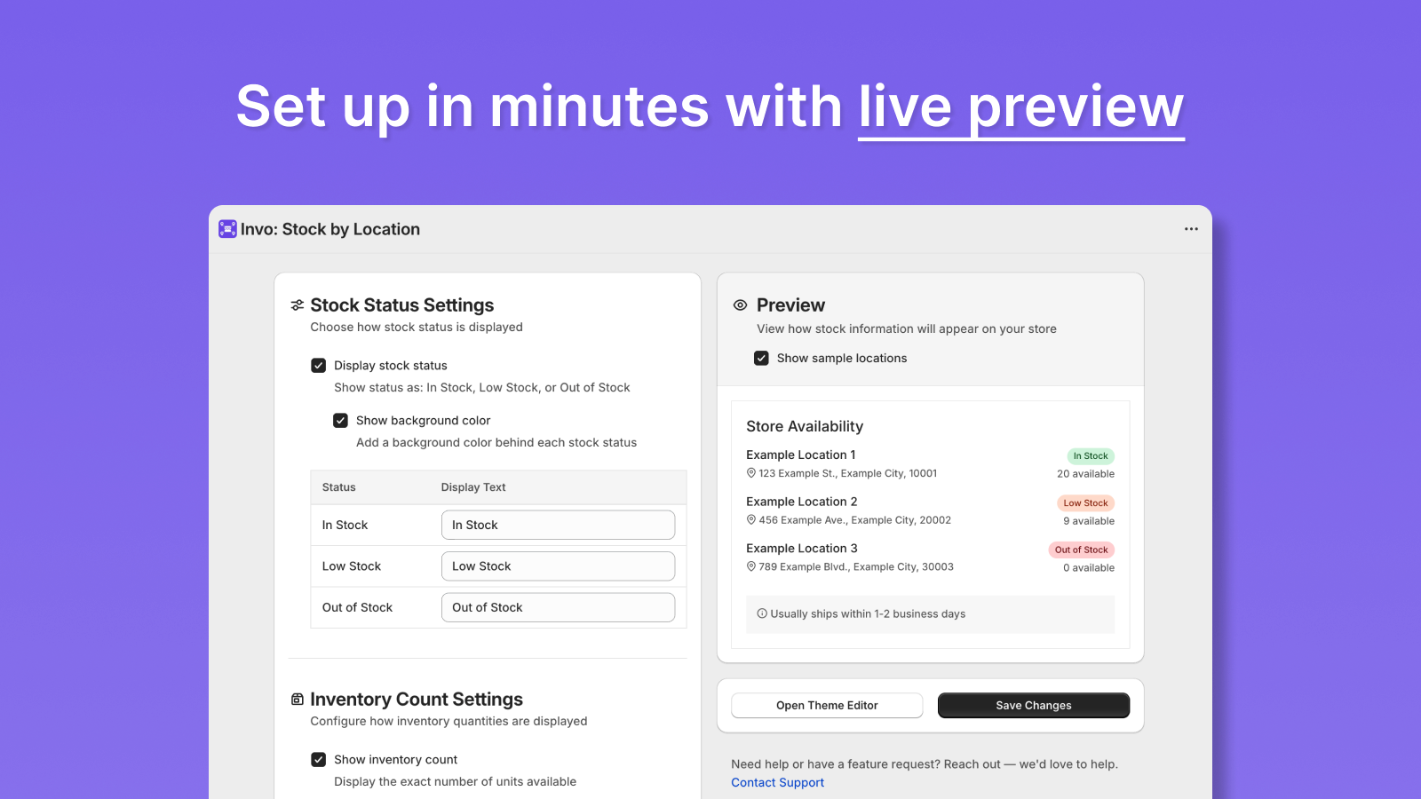 Set up in minutes with Live Preview
