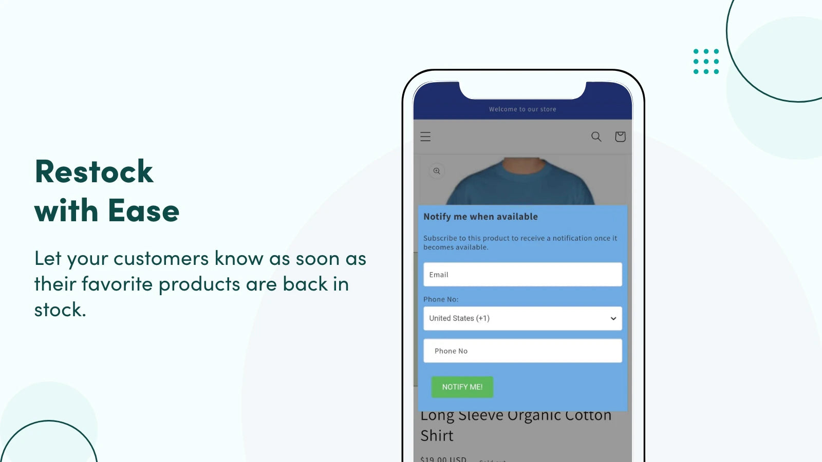 Let your customers their products are restocked 