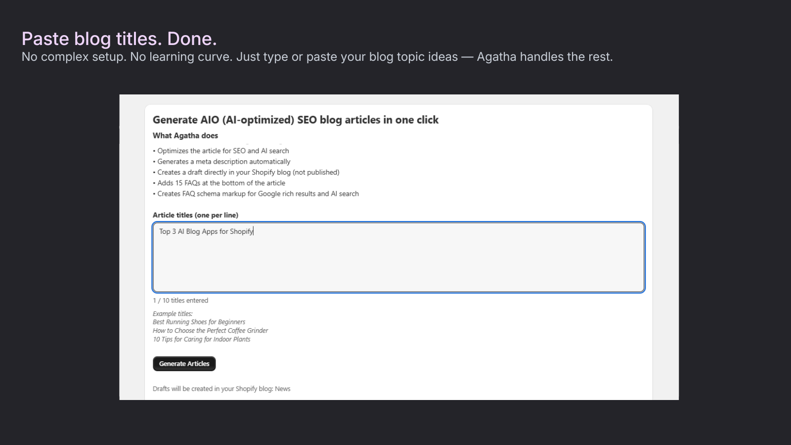 Agatha app generating a blog draft from pasted blog titles