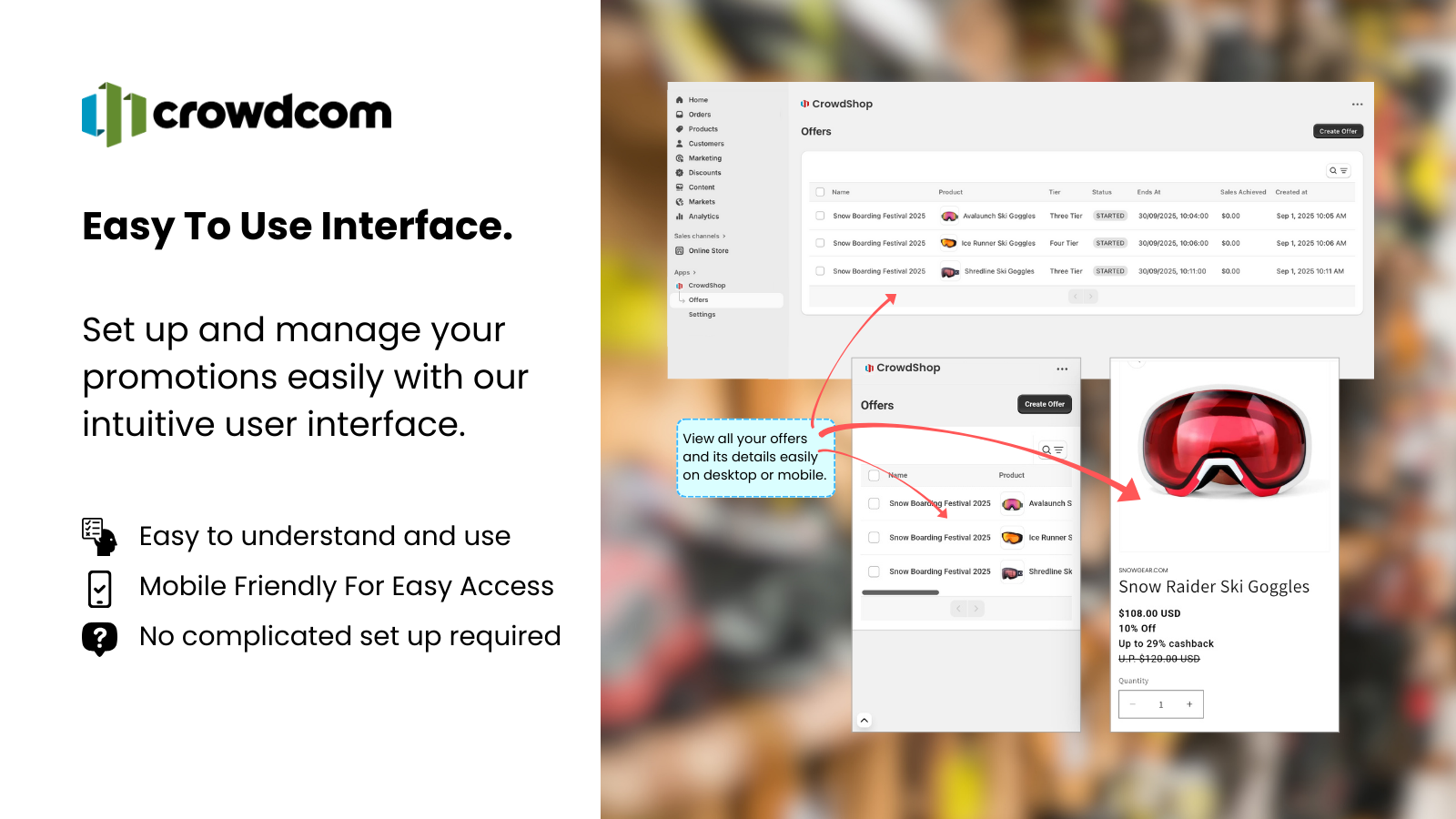 Intuitive and easy to use setup interface.
