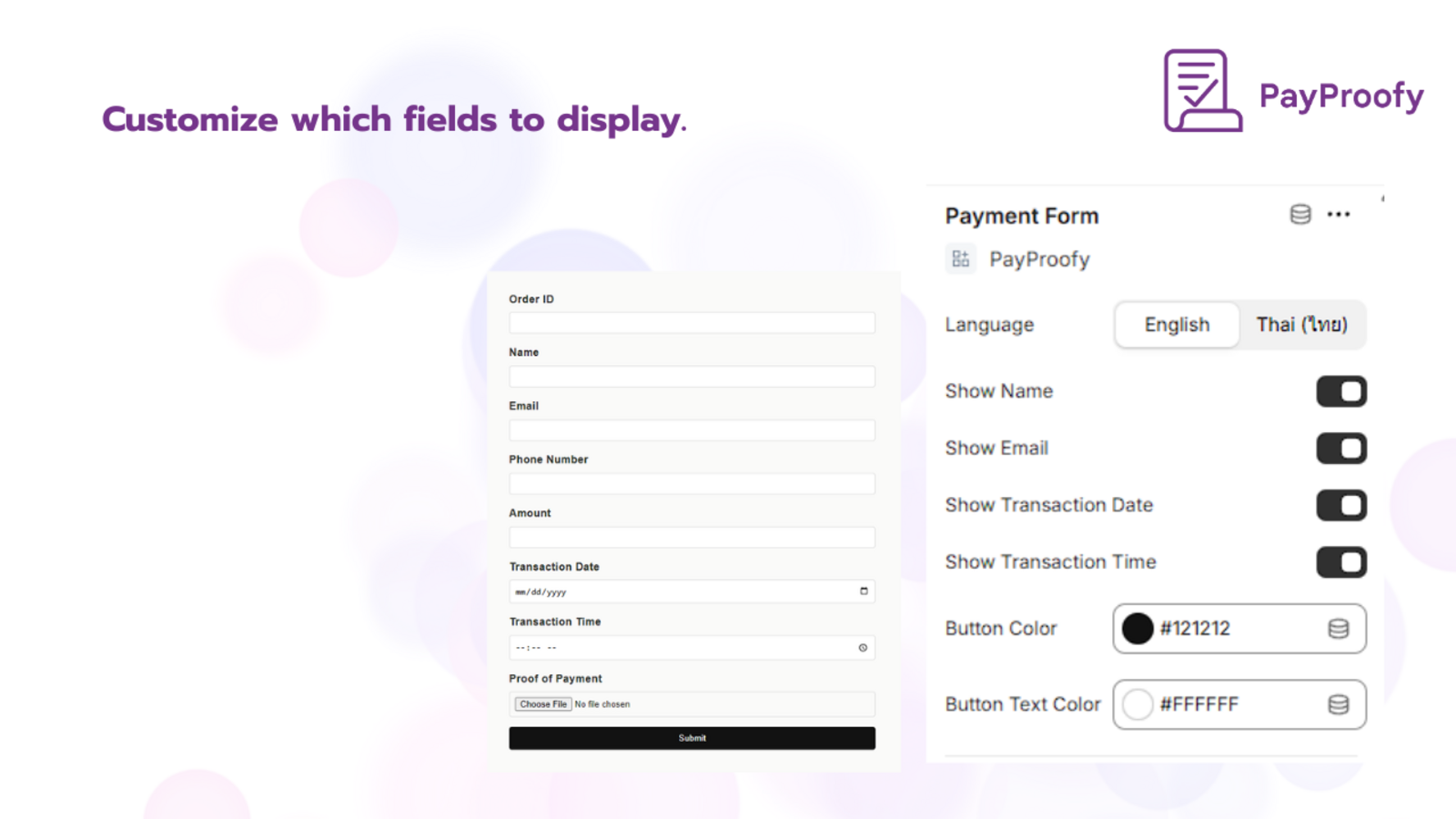 Customize which fields to display.