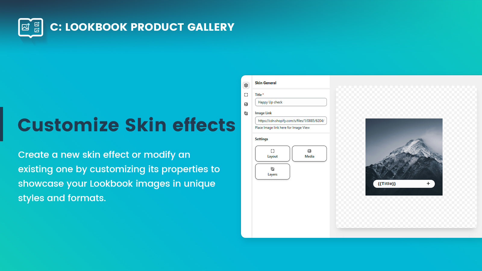 Create or edit skin effects to style and showcase lookbook image