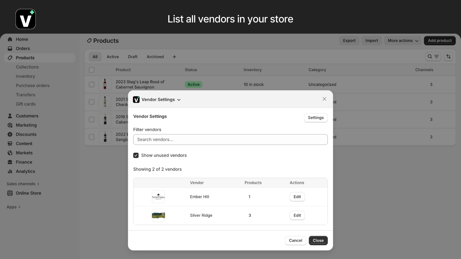 Manage all your vendors in one intuitive dashboard