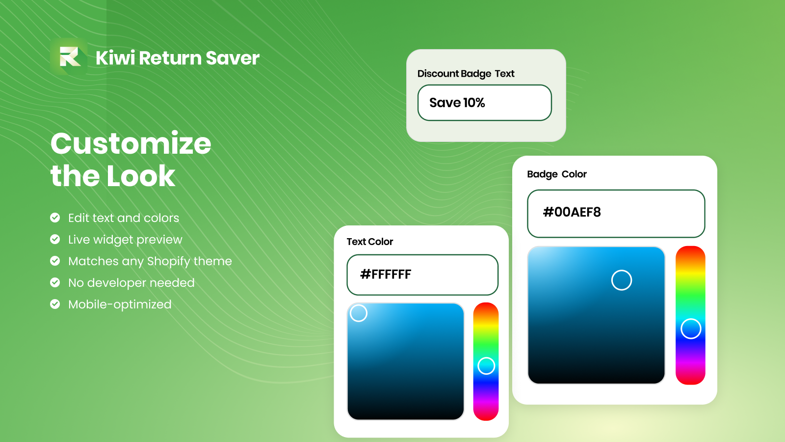 Customize the colors to fit your brand 