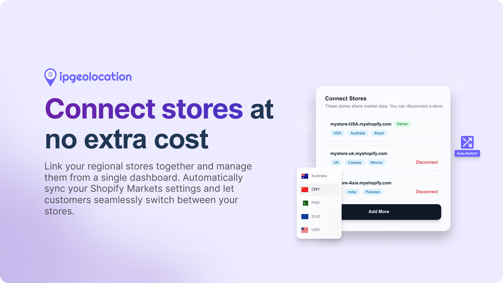Connect stores at no extra cost.