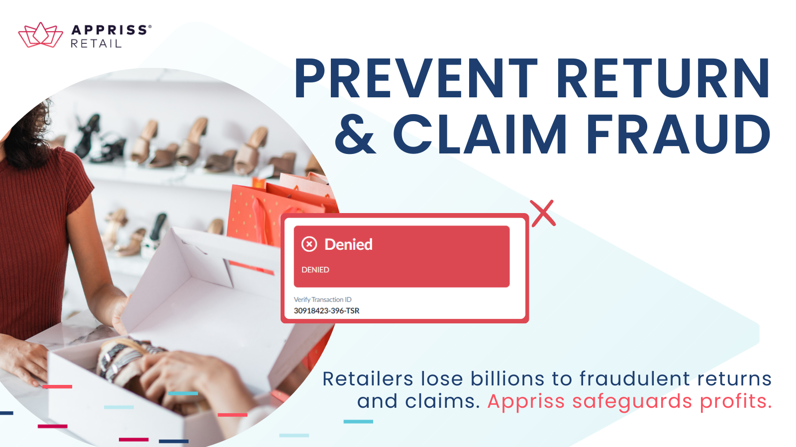 Protect your bottom line from fraudulent claims and appeasements