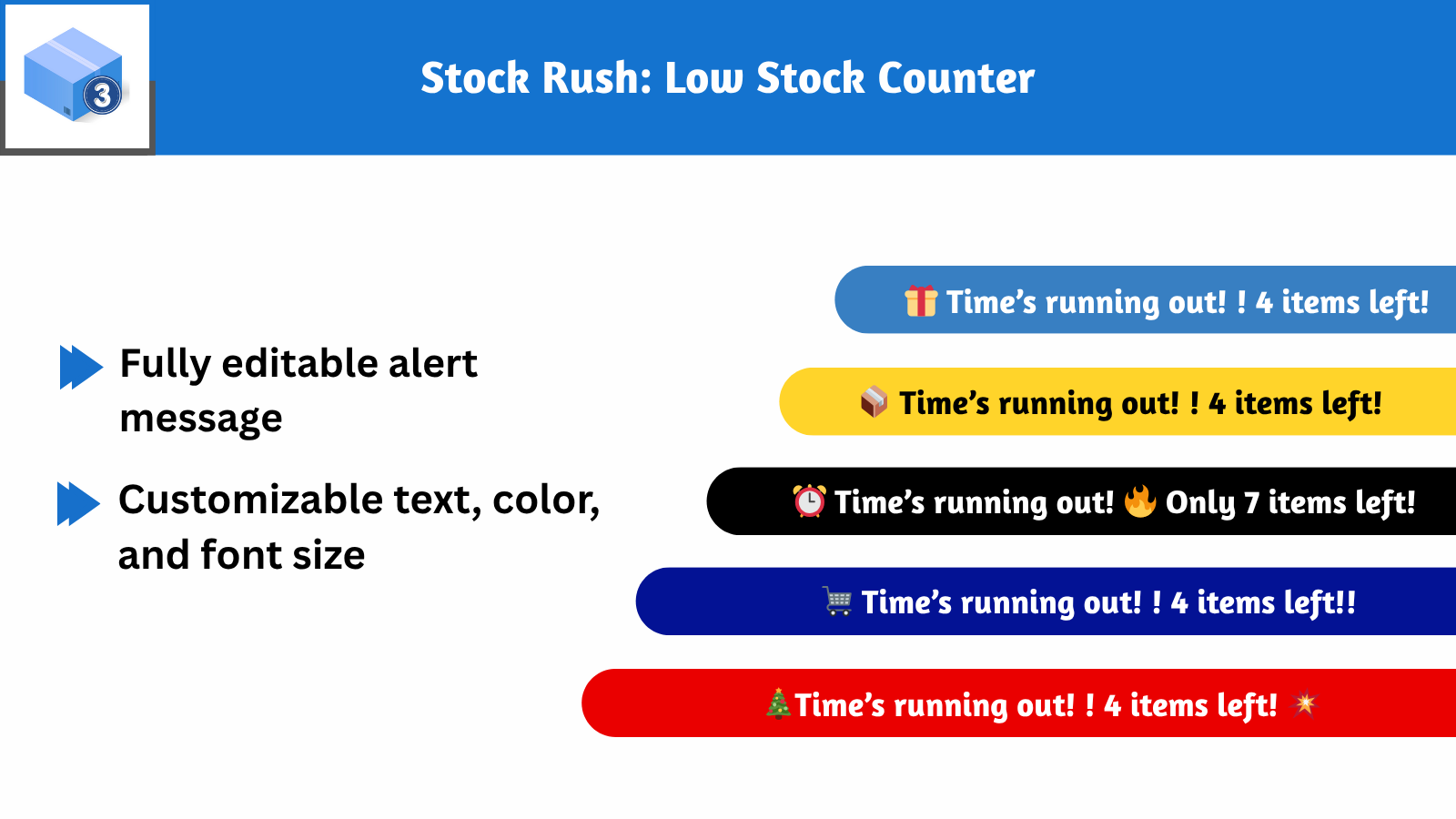 Fully Customizable Stock alert messages, color, font size