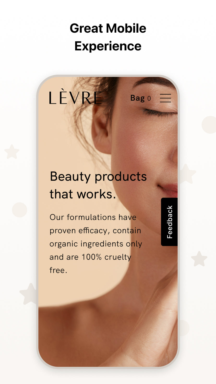 Great Mobile  Experience