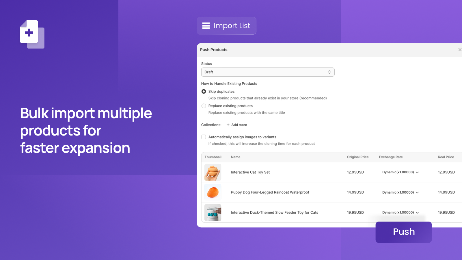 Bulk import multiple products for faster expansion