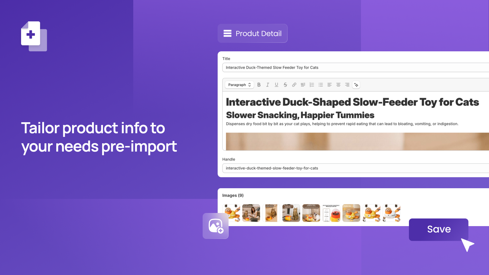 Tailor product info to your needs pre-import