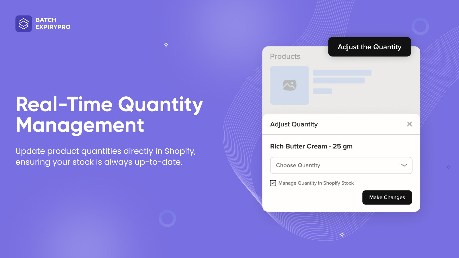 Real-Time Quantity Management