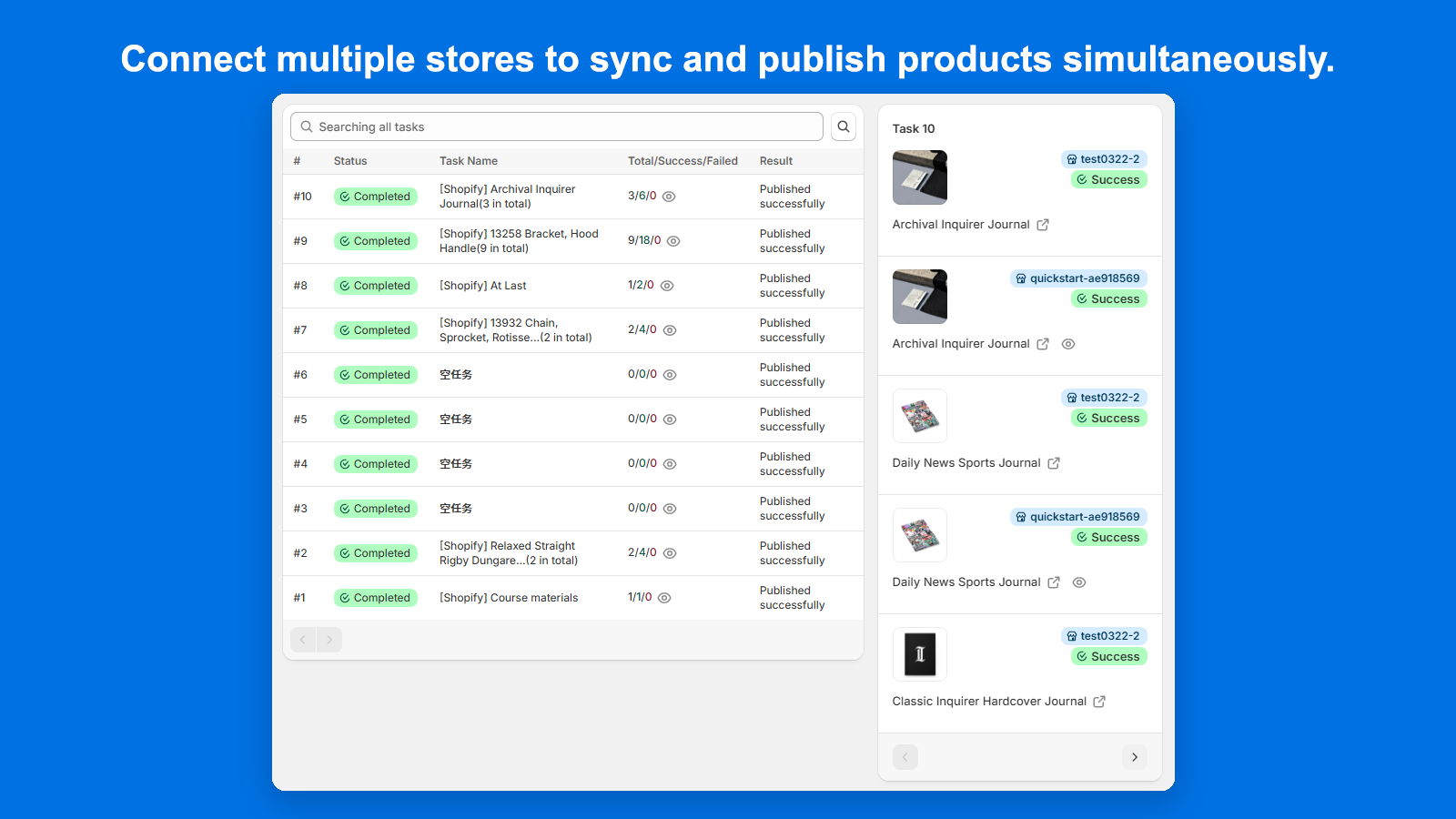 Connect multiple stores to sync and publish products simultaneou