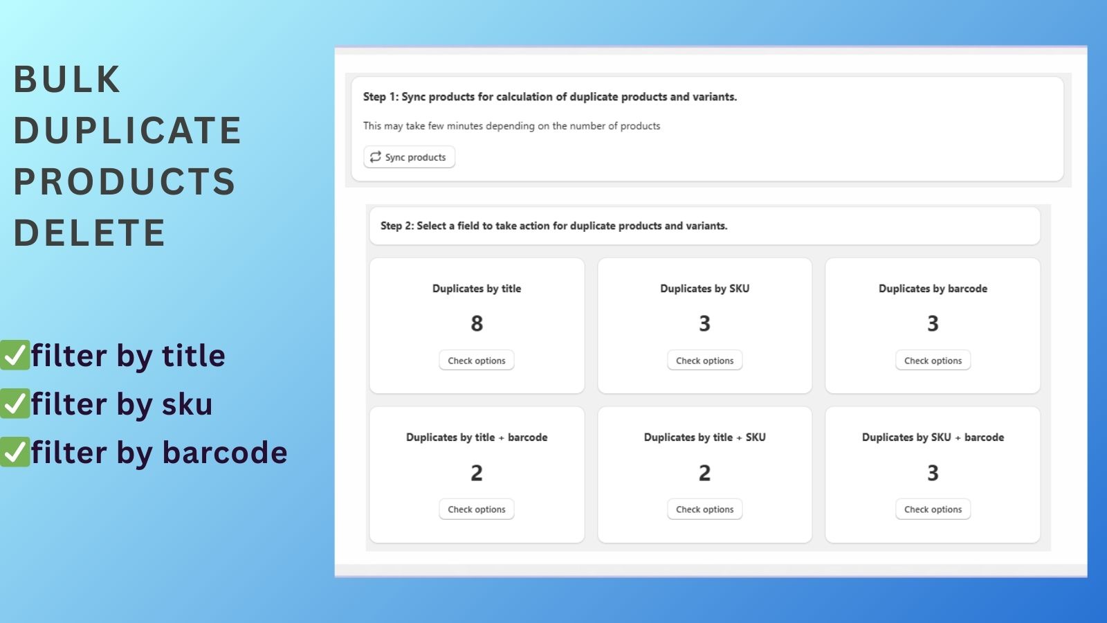 Duplicate product summary by title, SKU, and barcode.