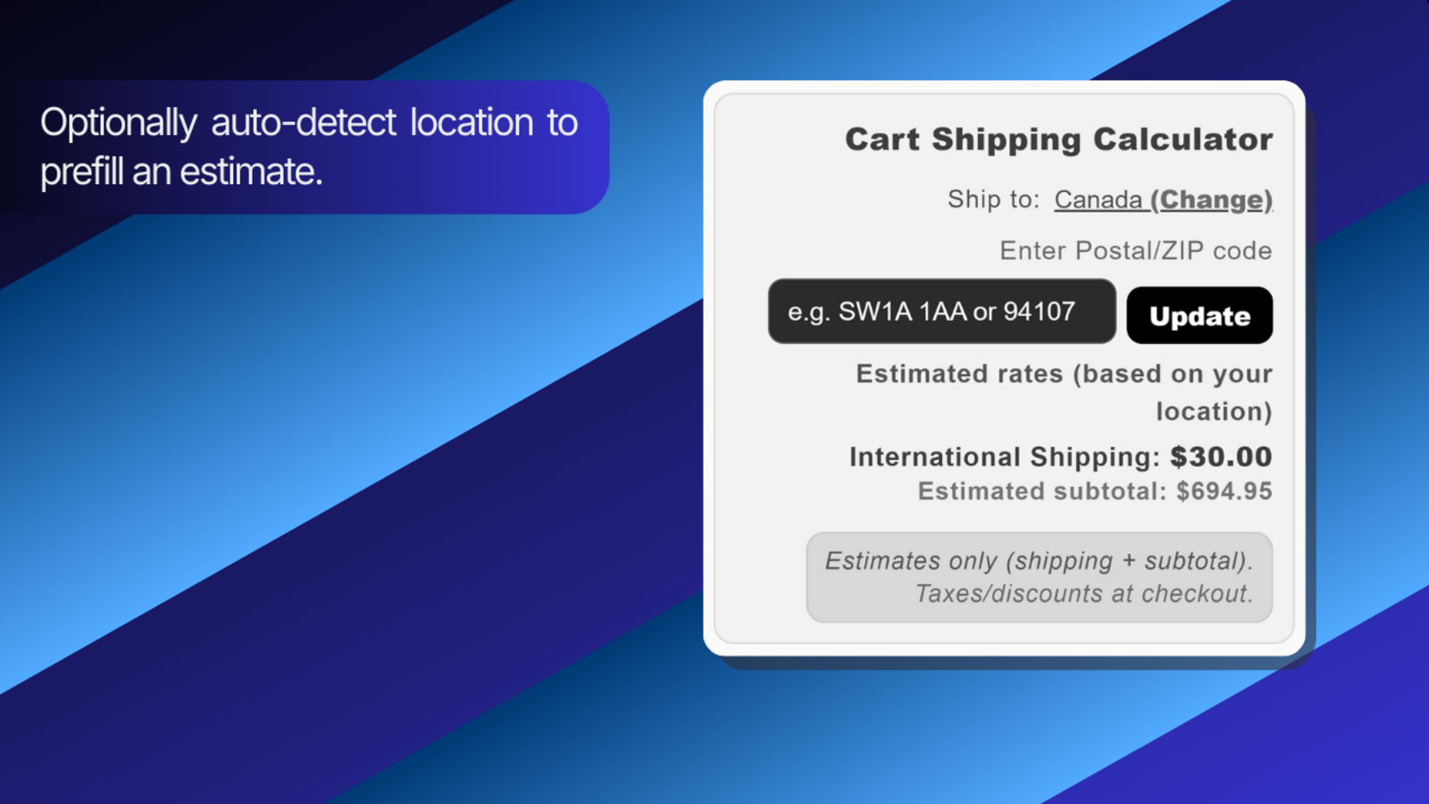 Geo-IP estimate shown in cart before entering Postal/ZIP.