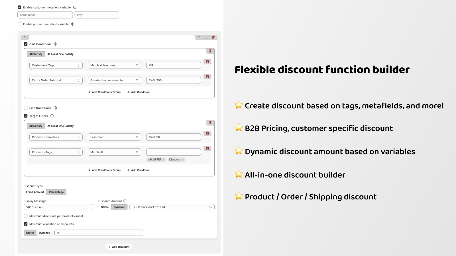 Flexible discount function builder